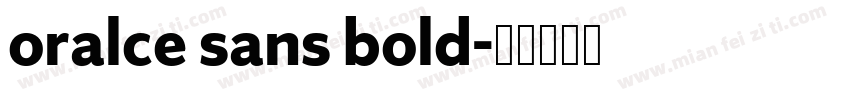 oralce sans bold字体转换
